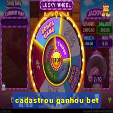 cadastrou ganhou bet